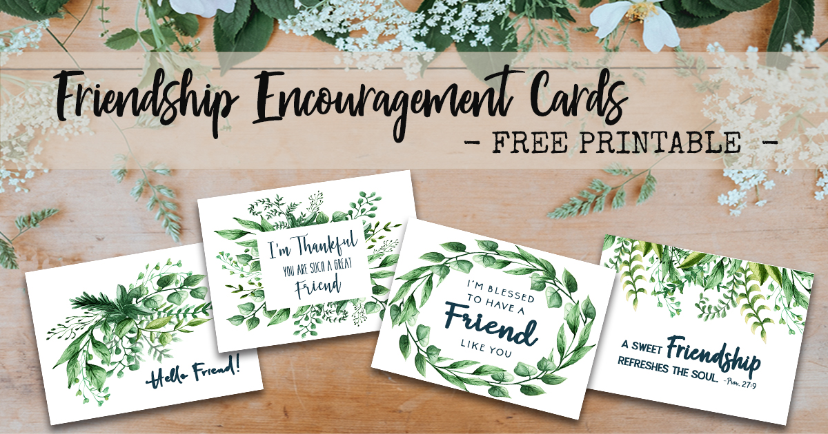 Free Printable Friendship Cards More Like Grace